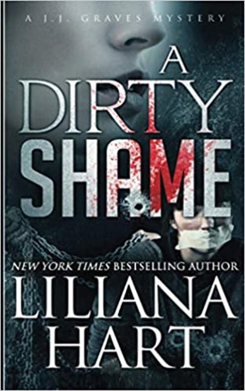 Book cover for "A Dirty Shame" by Liliana Hart