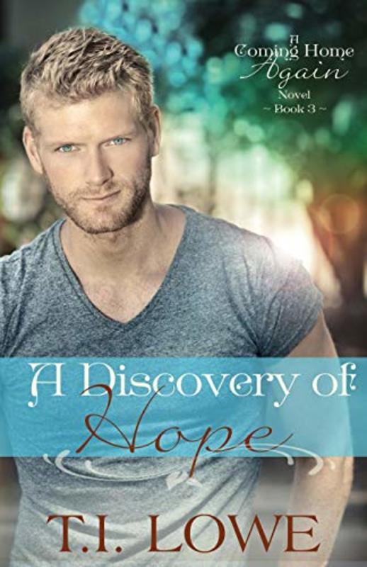 Book cover for "A Discovery of Hope" by TI Lowe