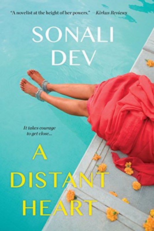 Book cover for "A Distant Heart" by Sonali Dev