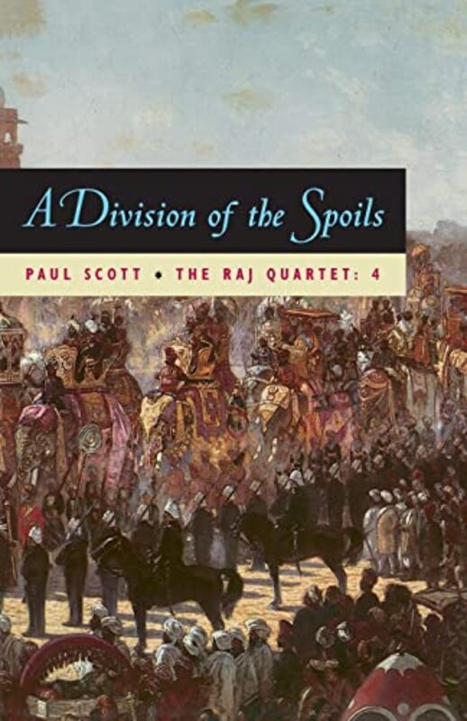 Book cover for "A Division of the Spoils" by Paul Scott