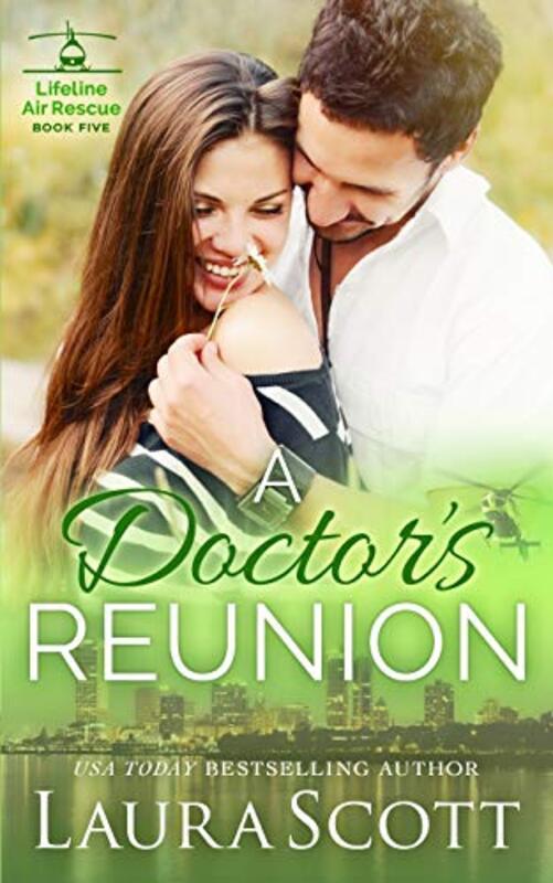 Book cover for "A Doctor's Rescue" by Laura Scott