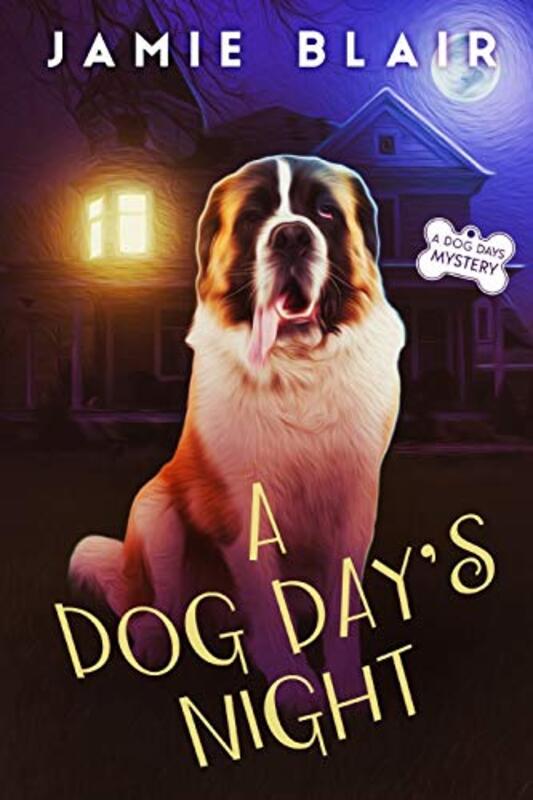 Book cover for "A Dog Day's Night" by Jamie M Blair