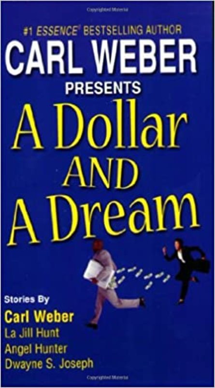 Book cover for "A Dollar and a Dream" by Carl Weber