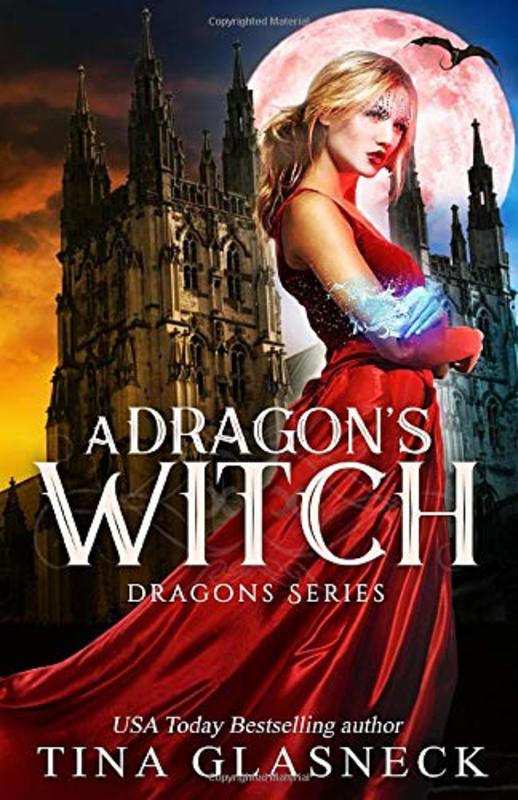 Book cover for "A Dragon's Witch" by Tina Glasneck