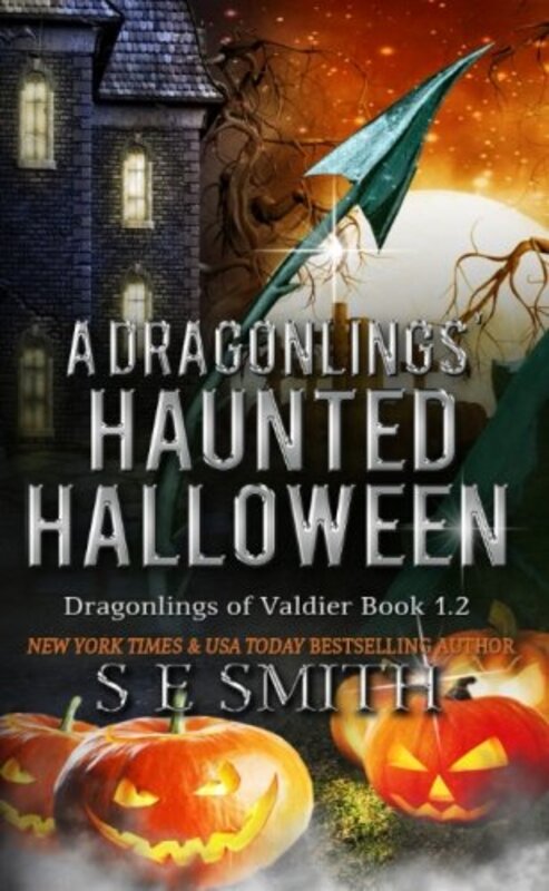 Book cover for "A Dragonlings' Haunted Halloween" by S E Smith