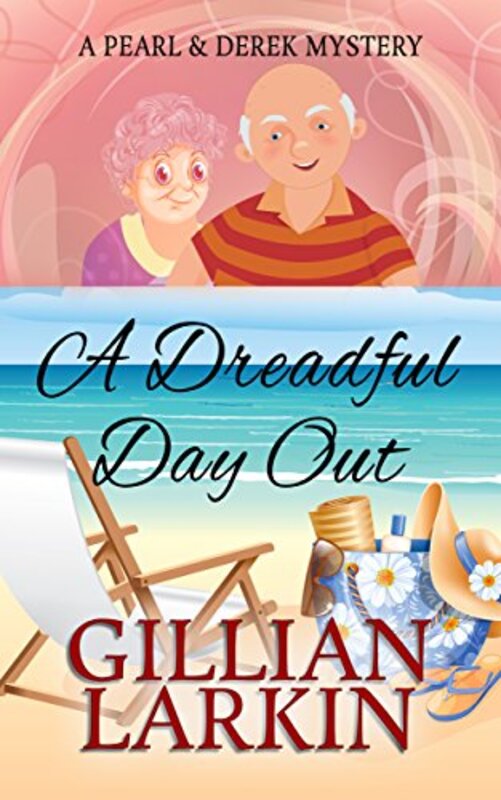 Book cover for "A Dreadful Day Out" by Gillian Larkin