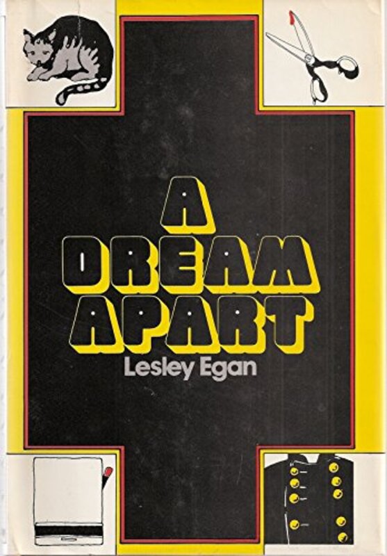 Book cover for "A Dream Apart" by Lesley Egan