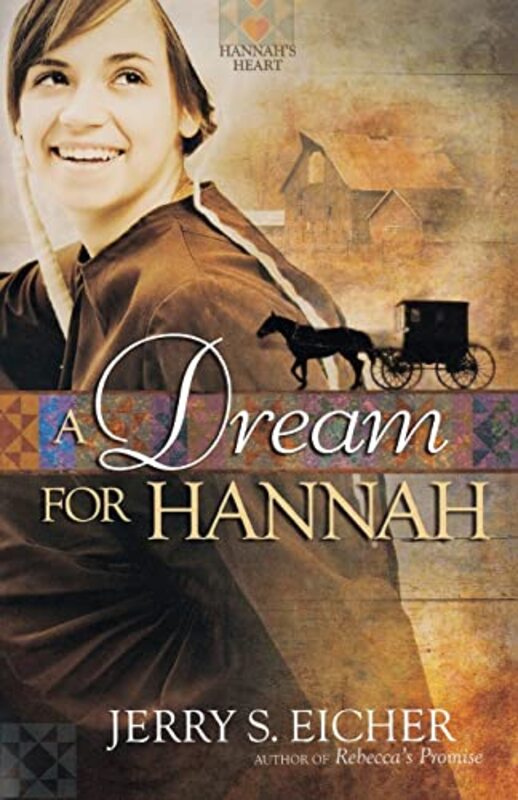 Book cover for "A Dream for Hannah / Hannah's Dream" by Jerry S Eicher