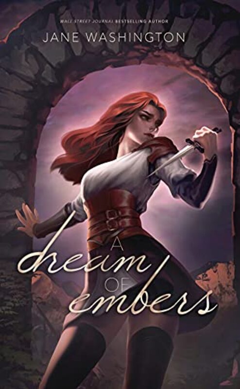 Book cover for "A Dream of Embers" by Jane Washington