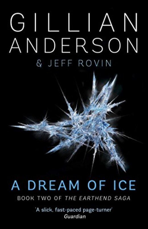 Book cover for "A Dream of Ice" by Gillian Anderson