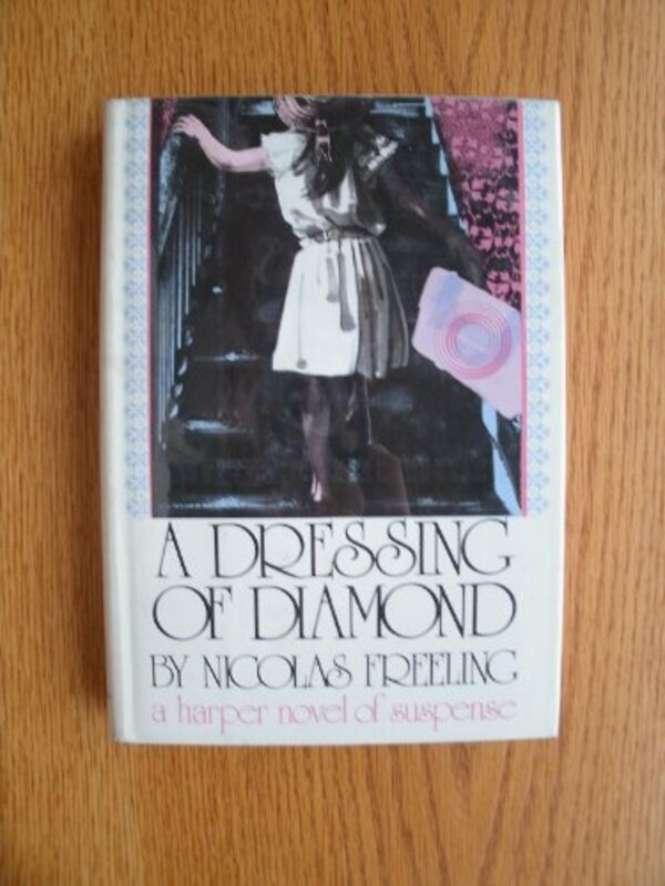Book cover for "A Dressing of Diamond" by Nicolas Freeling