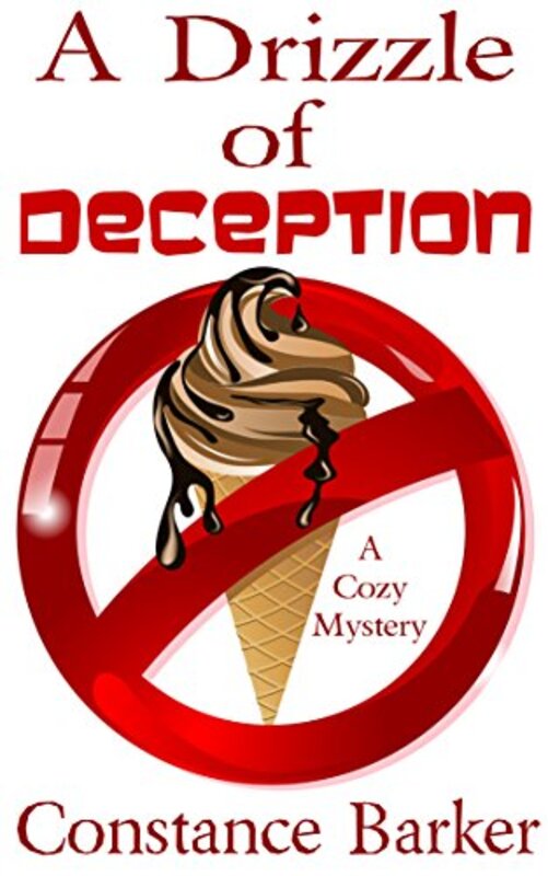 Book cover for "A Drizzle of Deception" by Constance Barker