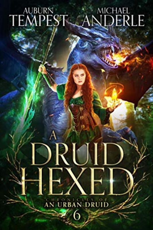 Book cover for "A Druid Hexed" by Michael Anderle