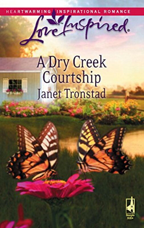 Book cover for "A Dry Creek Courtship" by Janet Tronstad