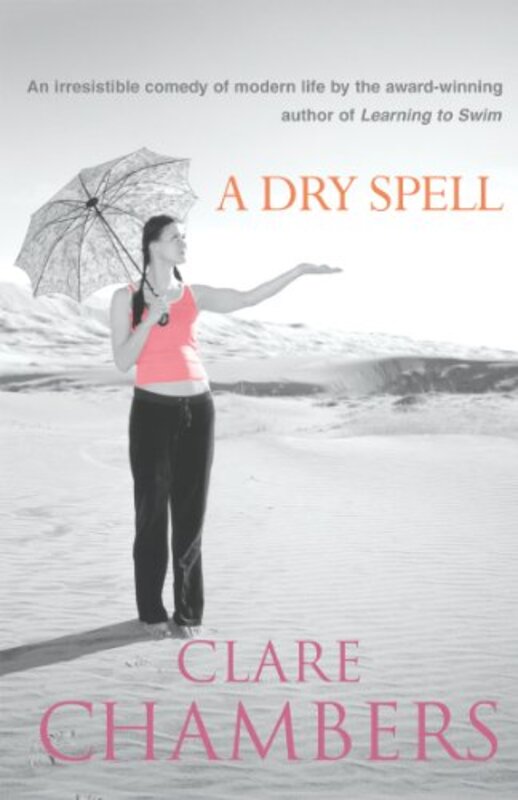 Book cover for "A Dry Spell" by Clare Chambers