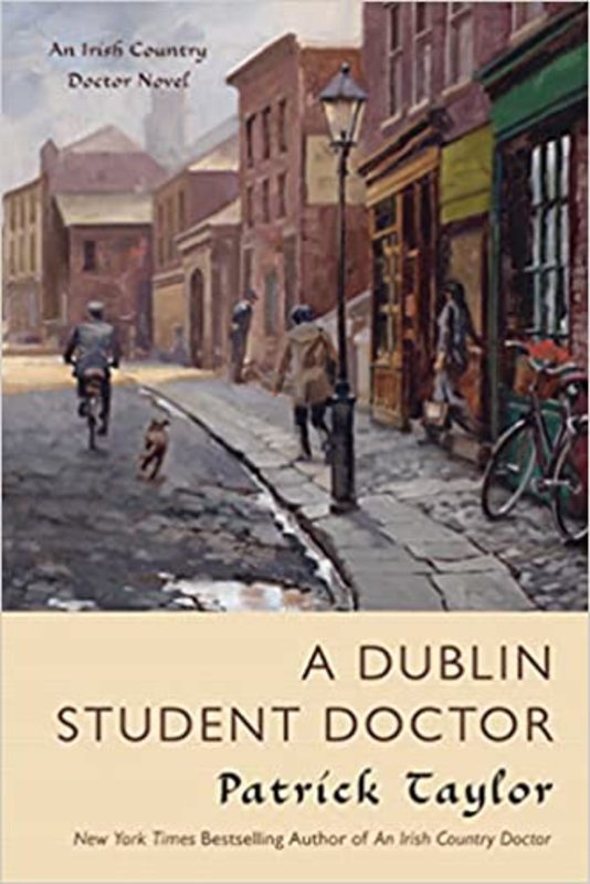 Book cover for "A Dublin Student Doctor" by Patrick Taylor