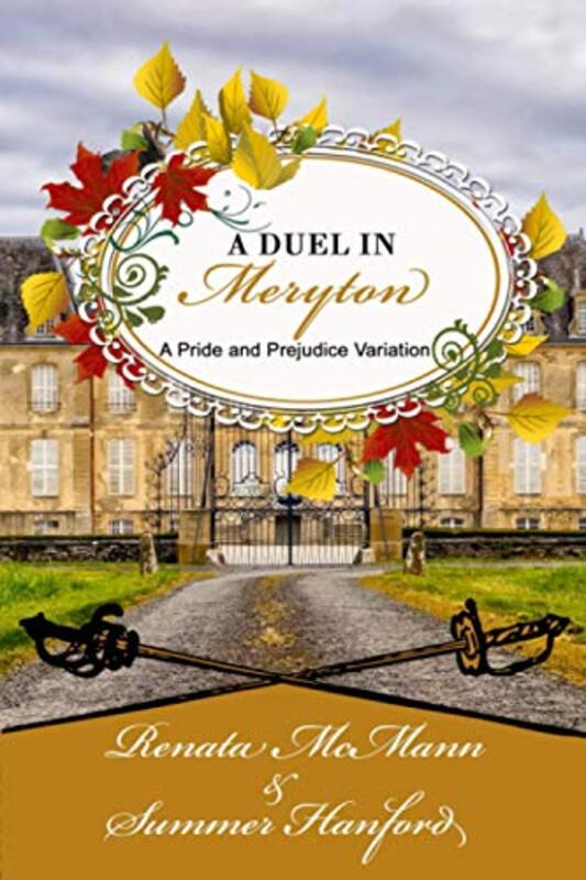 Book cover for "A Duel in Meryton" by Summer Hanford