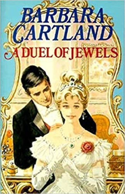 Book cover for "A Duel of Jewels" by Barbara Cartland