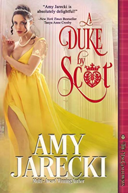 Book cover for "A Duke by Scot" by Amy Jarecki