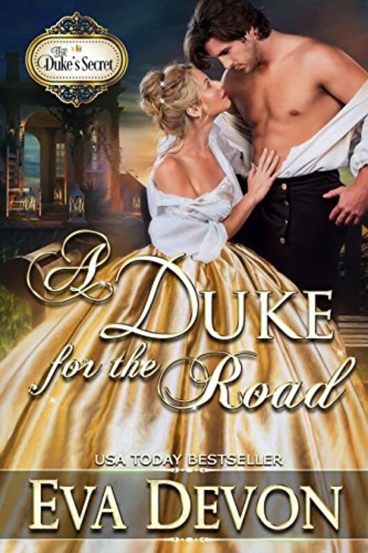 Book cover for "A Duke for the Road" by Eva Devon