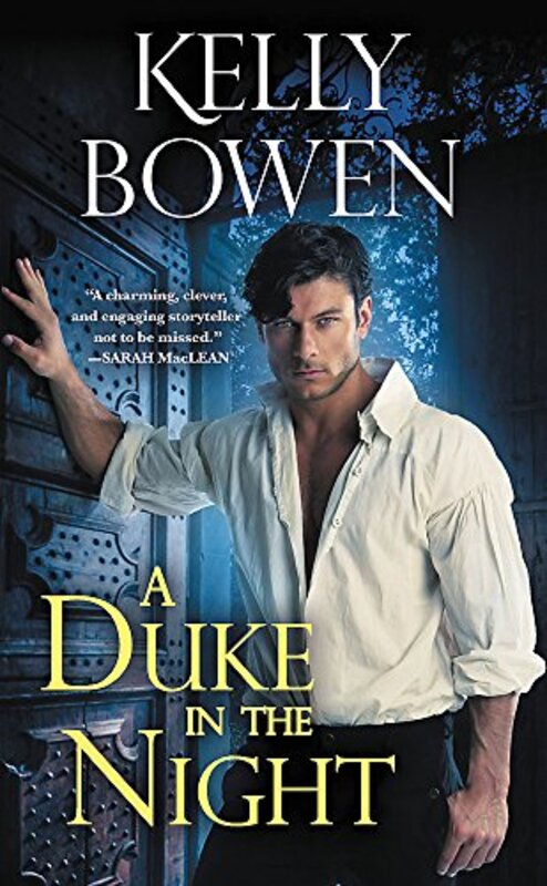 Book cover for "A Duke in the Night" by Kelly Bowen