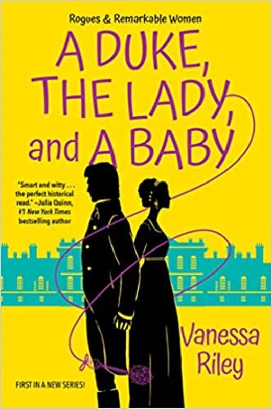 Book cover for "A Duke, the Lady, and a Baby" by Vanessa Riley