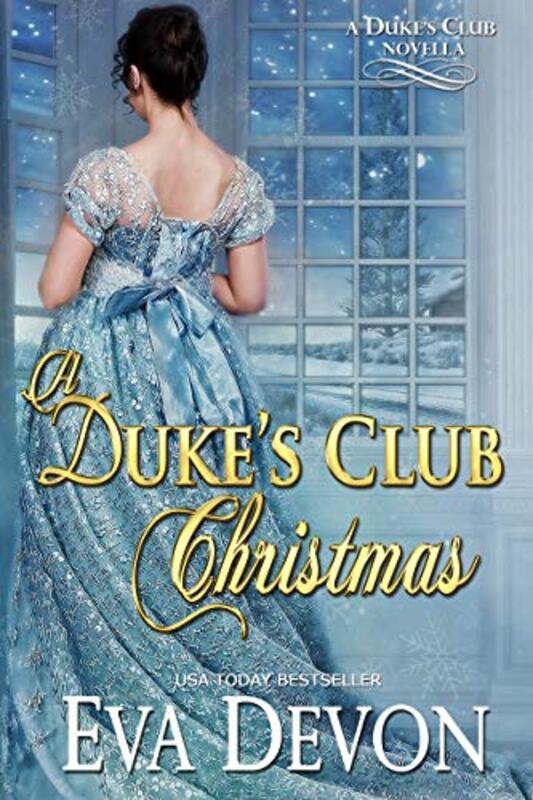Book cover for "A Dukes' Club Christmas" by Eva Devon