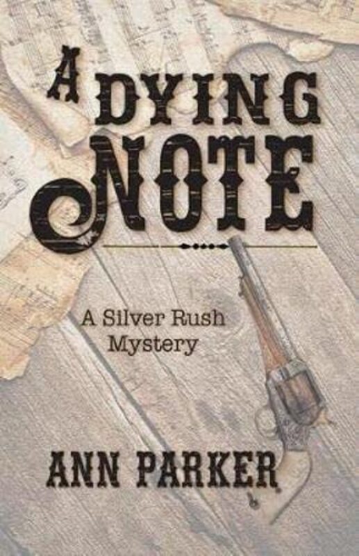 Book cover for "A Dying Note" by Ann Parker