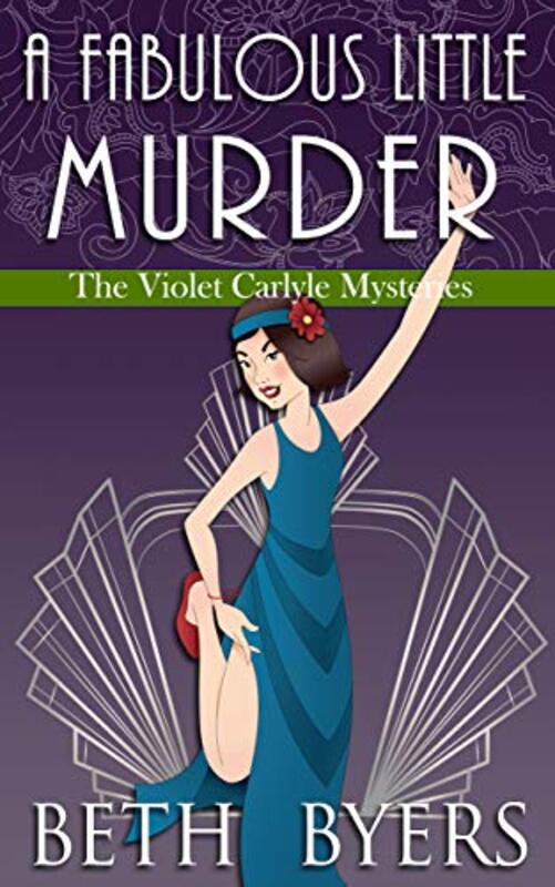 Book cover for "A Fabulous Little Murder" by Beth Byers