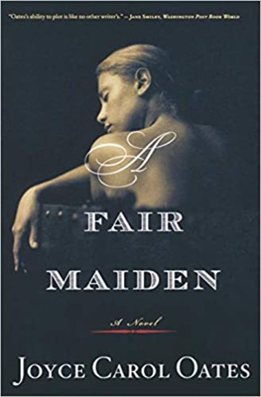 Book cover for "A Fair Maiden" by Joyce Carol Oates