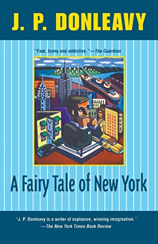Book cover for "A Fairy Tale of New York" by JP Donleavy