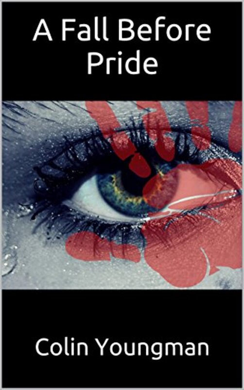 Book cover for "A Fall Before Pride" by Colin Youngman