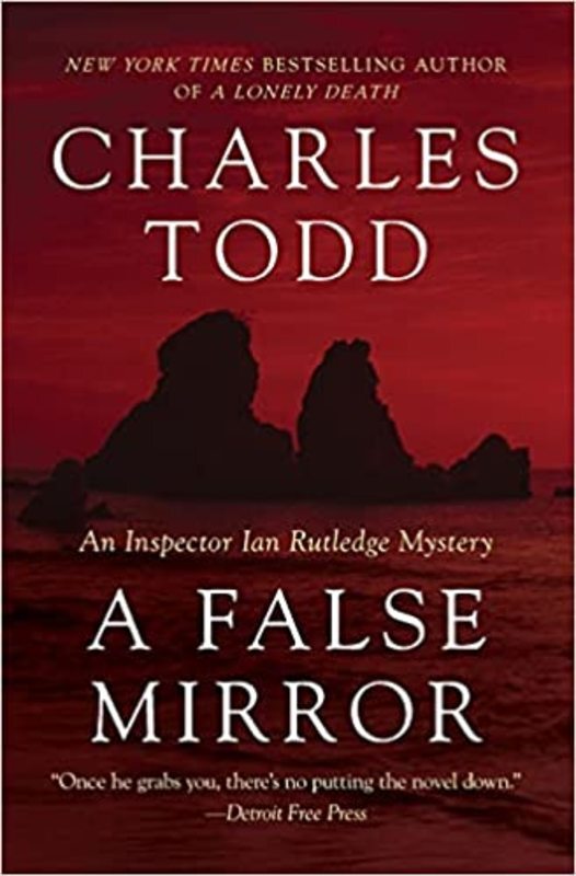Book cover for "A False Mirror" by Charles Todd