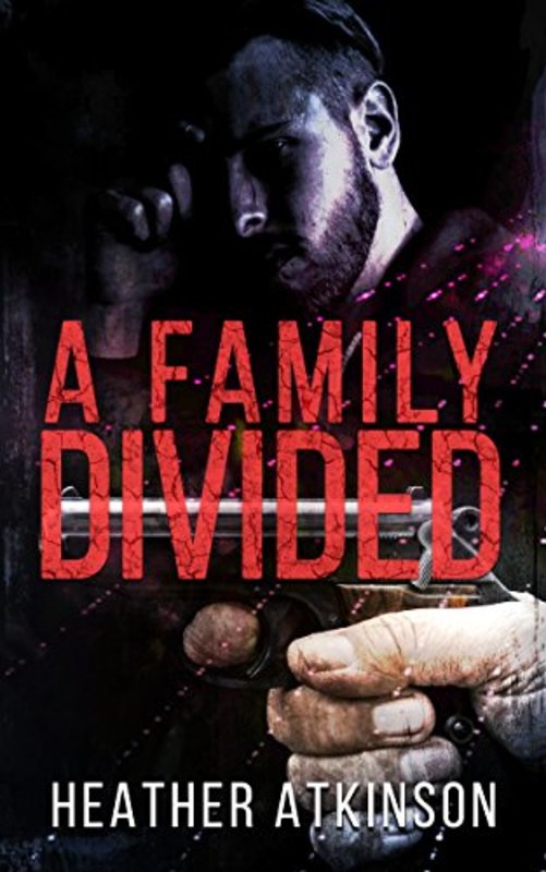 Book cover for "A Family Divided" by Heather Atkinson