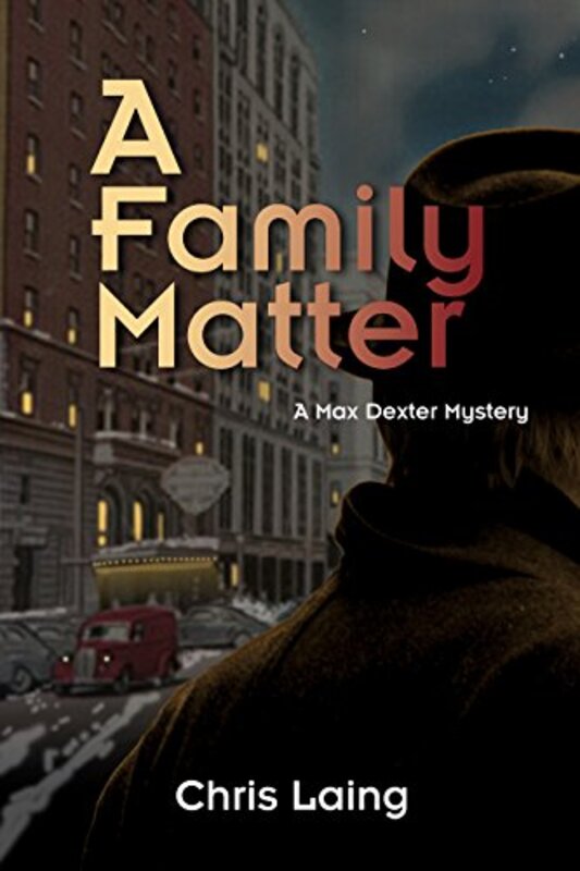 Book cover for "A Family Matter" by Chris Laing