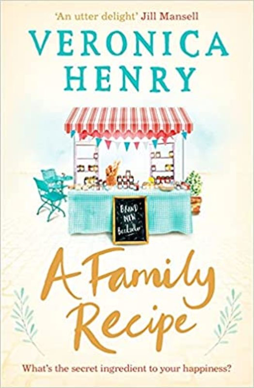 Book cover for "A Family Recipe" by Veronica Henry