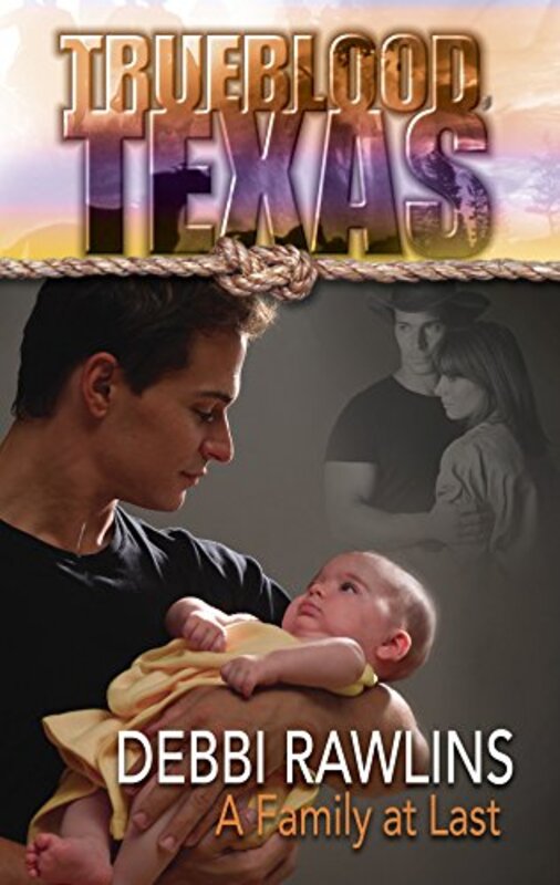 Book cover for "A Family at Last" by Debbi Rawlins