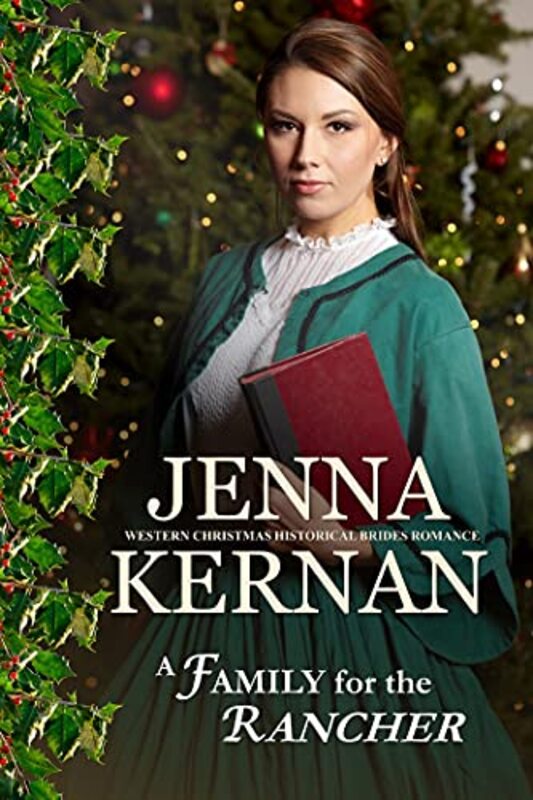Book cover for "A Family for the Rancher" by Jenna Kernan