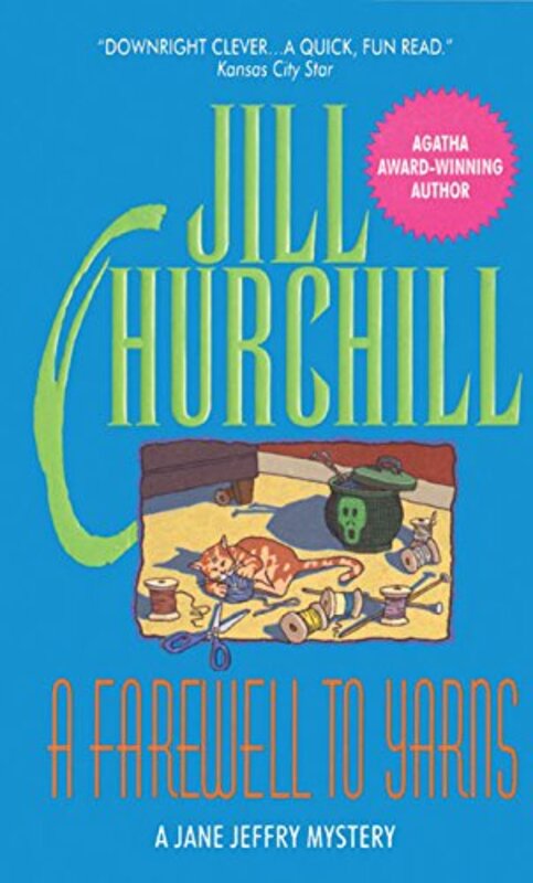 Book cover for "A Farewell to Yarns" by Jill Churchill