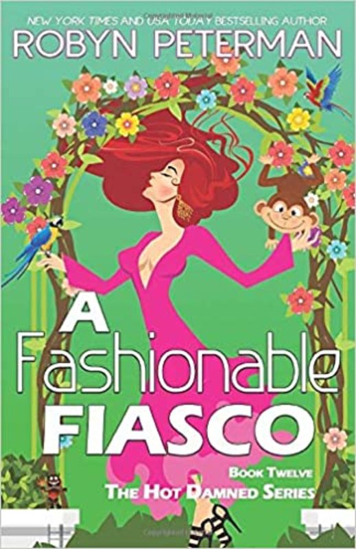 Book cover for "A Fashionable Fiasco" by Robyn Peterman