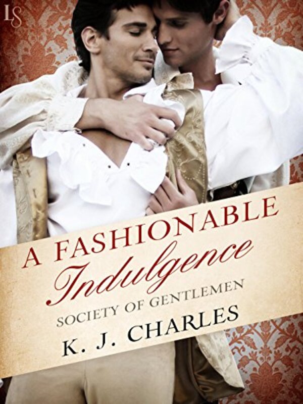 Book cover for "A Fashionable Indulgence" by KJ Charles