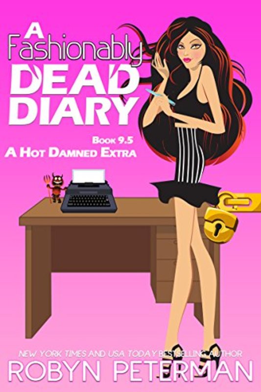 Book cover for "A Fashionably Dead Diary" by Robyn Peterman