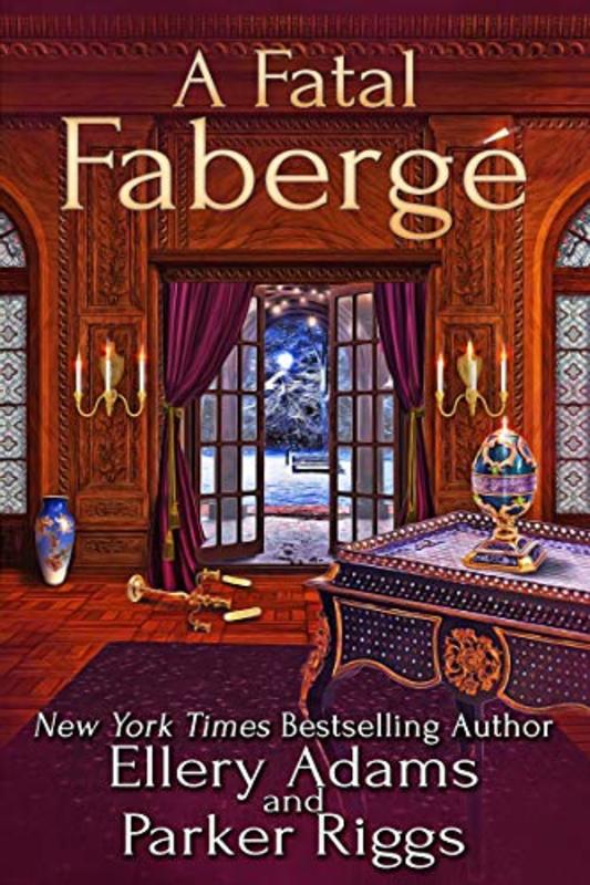 Book cover for "A Fatal Fabergé" by Ellery Adams