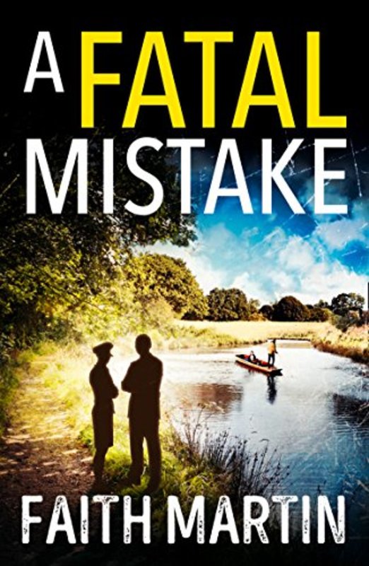 Book cover for "A Fatal Mistake" by Faith Martin
