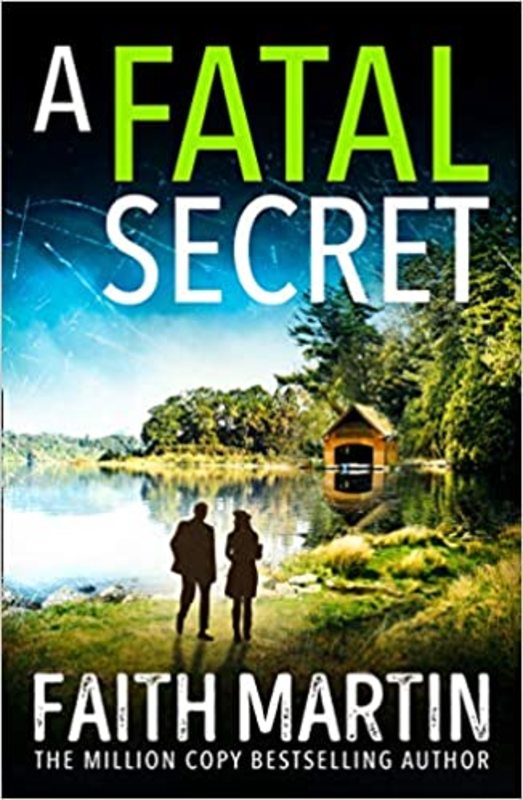 Book cover for "A Fatal Secret" by Faith Martin