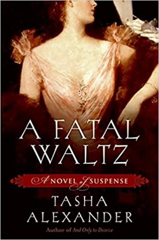 Book cover for "A Fatal Waltz" by Tasha Alexander