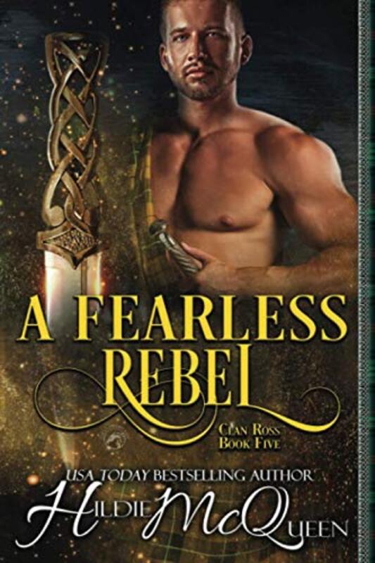 Book cover for "A Fearless Rebel" by Hildie McQueen