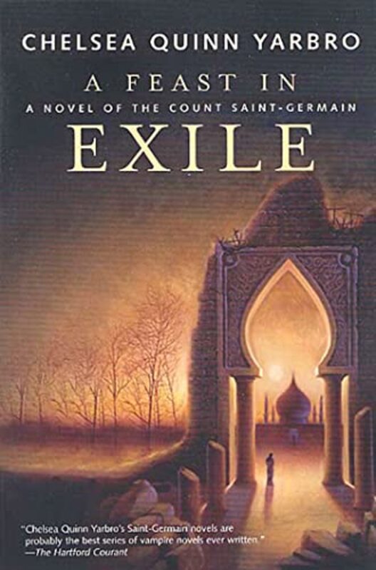 Book cover for "A Feast in Exile" by Chelsea Quinn Yarbro
