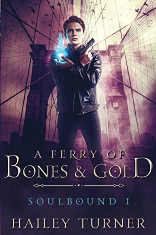 Book cover for "A Ferry of Bones and Gold" by Hailey Turner