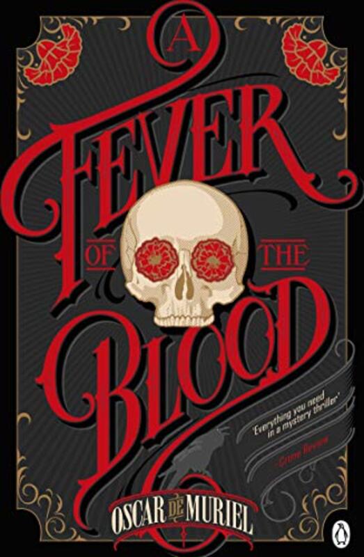 Book cover for "A Fever of the Blood" by Oscar de Muriel